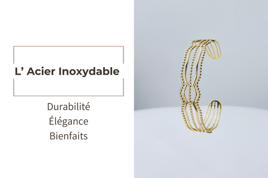 Bijoux en acier inoxydable, entretien, avantages, bienfaits, durabilité